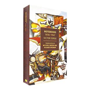 【现货】Notebooks: 1936-1947 维克多·谢尔盖笔记 New York Review Books Classics 经典系列 Victor Serge 美版 英文原版书