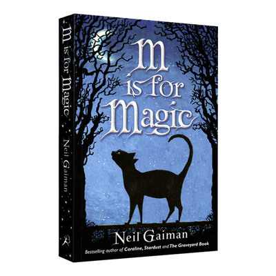 M代表魔法 英文原版 M Is For Magic 尼尔盖曼短篇故事集Neil Gaiman 坟场之书Coraline鬼妈妈好兆头美国众神睡魔作者进口英语书籍