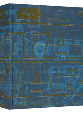 DK Star Wars The Blueprints 星球大战幕后的设计和艺术品 制作图纸 蓝图合集 卢卡斯影业官方授权 英文原版进口图书