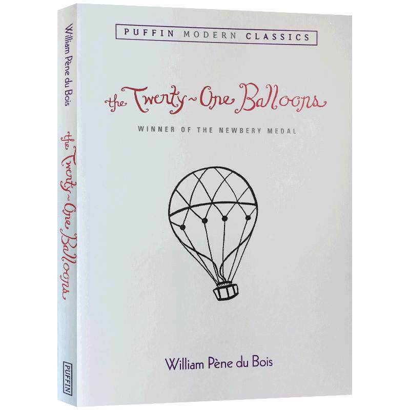 The Twenty-One Balloons二十一个气球 英文原版英语绘本国外获奖 经典1948年纽伯瑞金奖小说中小学生寒暑假书单学校推荐