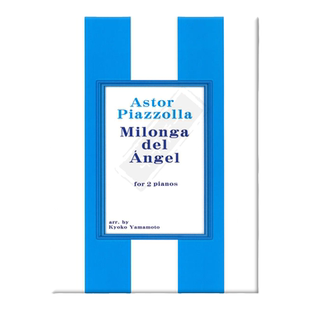 阿斯托尔 皮亚佐拉 天使米隆加 双钢琴四手联弹 原版乐谱书 Piazzolla Milonga del Angel 2P4H SOUA24