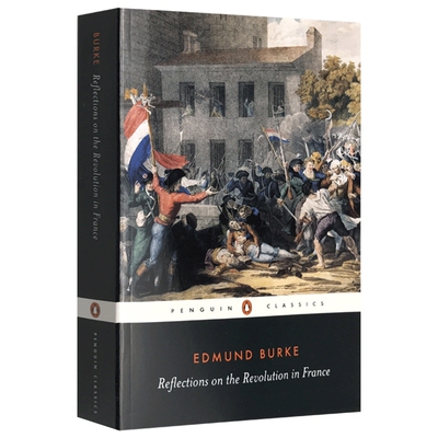 正版 反思法国大革命 英文原版 Reflections on the Revolution in France 法国革命论 埃德蒙柏克史学名著  英文版进口书