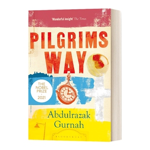 英文原版 Pilgrims Way 朝圣者之路 诺贝尔文学奖得主阿卜杜勒拉扎克·古尔纳 英文版 进口英语原版书籍