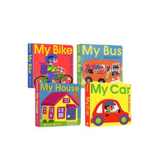 【自营】英文原版 My Car/My Bike/My Bus/My House 纸板书 4册 拜伦巴顿 情境体验故事绘本 交通工具小百科 Byron Barton