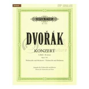 德沃夏克 B小调大提琴协奏曲 op104 大提琴和钢琴 含分谱 彼得斯乐谱书 Dvorak Concerto in B minor Cello and Piano EP9362