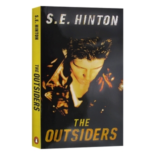 现货 The Outsiders 局外人英文原版 S.E.Hinton 常青藤国际大奖小说追逐金色的少年 苏珊埃洛伊斯欣顿青少年读物【海文图书】