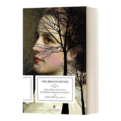 The Bronte Sisters: Three Novels (Penguin Classics Deluxe Edition) 勃朗特姐妹:三部小说(企鹅经典豪华版)