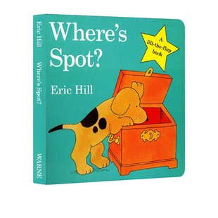 小玻系列英文原版绘本 幼儿启蒙 Where's Spot 儿童纸板翻翻书 Eric Hill 小波在哪里 Where is Spot