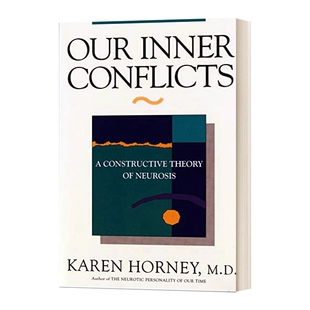 英文原版 Our Inner Conflicts 卡伦霍妮 我们内心的冲突 重建人生自信的心理学 豆瓣推荐 精神分析 心理学 英文版 进口英语书籍