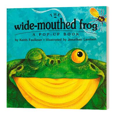 大嘴蛙 英文原版 The Wide Mouthed Frog 英文版 A Pop-Up Book 进口英语原版书籍 Faulkner， Keith