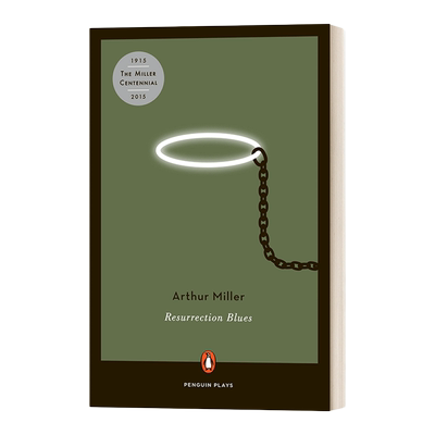 英文原版 Resurrection Blues 阿瑟 米勒最后的作品 复活蓝调 Arthur Miller 企鹅兰登戏剧系列 英文版 进口英语原版书籍