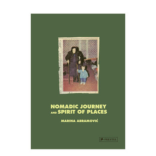 【现货】玛丽娜·阿布拉莫维奇：游牧之旅与场所精神 Marina Abramovic 原版英文艺术画册画集 正版进口书籍画册 善优图书