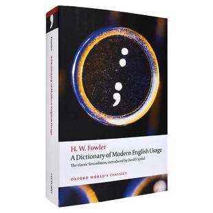 【现货】牛津现代英语用法词典 A Dictionary of Modern English Usage 平装 H.W. Fowler 正版进口 英文原版书