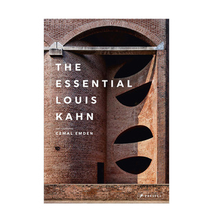【现货】Essential Louis Kahn 路易斯·康建筑设计精选作品集 英文原版精装进口图书