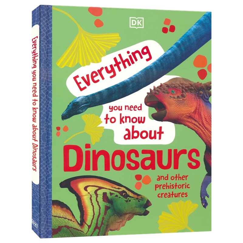 DK Everything You Need To Know About Dinosaurs 关于恐龙你所需要知道的一切 儿童恐龙百科全书 恐龙科普读物 英文原版进口图书