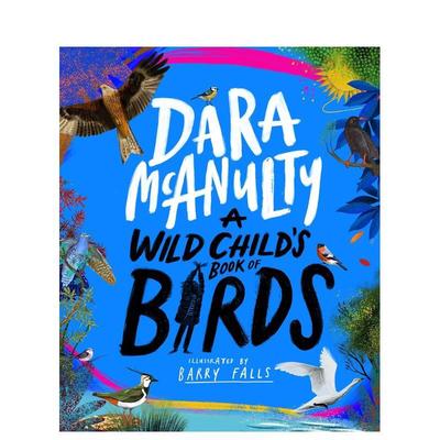 【预售】【詹姆斯·克罗珀·温莱特奖短名单】野孩子的鸟类之书 A Wild Child's Book of Birds 原版英文儿童绘本