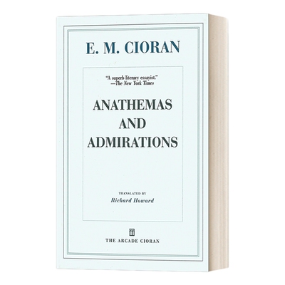 英文原版 Anathemas and Admirations 供词与诅咒 萧沆 齐奥朗 Cioran 英文版 进口英语原版书籍