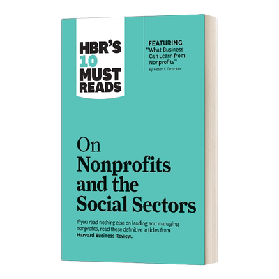 英文原版 HBR's 10 Must Reads on Nonprofits and the Social Sectors 哈佛商业评论的10篇必读文章 关于非营利组织和社会部门