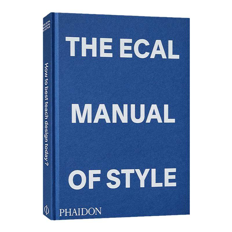 瑞士洛桑设计艺术大学 英文原版 The ECAL Manual of Style 风格手册 精装艺术教学范例 英文版 进口英语原版书籍