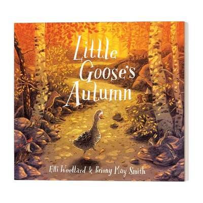 Briony May Smith 小鹅的秋天 Little Gooses Autumn平装 英文原版 进口图书 儿童绘本故事图画书 3岁以上