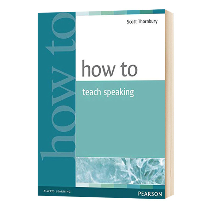 如何教口语 How to Teach Speaking 英文原版专业的口语教学指导书 多种口语课堂教学方法进口书籍