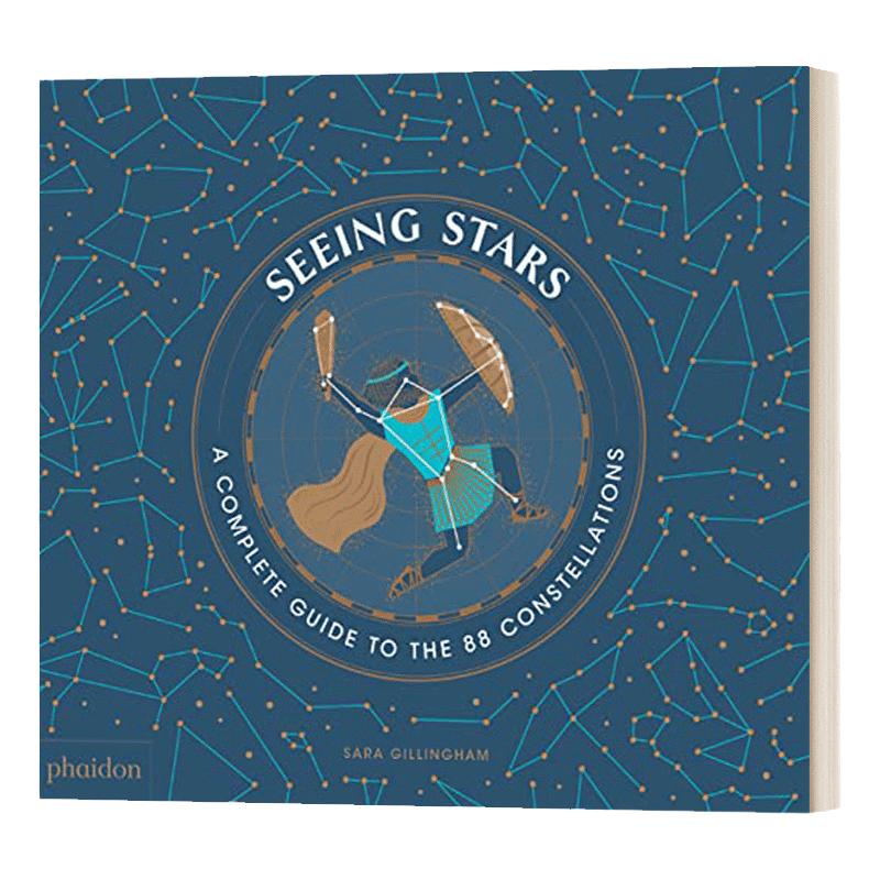 观星 88个星座的观星指南 英文原版 Seeing Stars A Complete Guide to the 88 Constellations 天文学星象观察 进口英语书籍