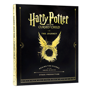 哈利波特与被诅咒的孩子 旅程 哈利波特8 舞台剧艺术画册设定集 英文原版艺术书 Harry Potter and the Cursed Child 制作幕后