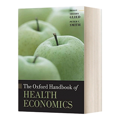 英文原版 The Oxford Handbook of Health Economics  牛津健康经济学手册 英文版 进口英语原版书籍