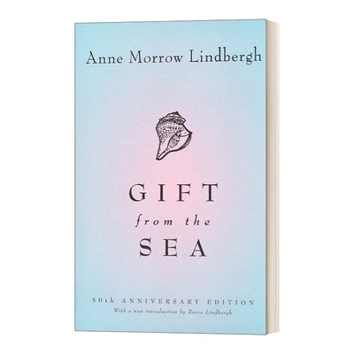 英文原版 Gift from the Sea 50th-Anniversary Edition 来自大海的礼物 50周年纪念版 Anne Morrow Lindbergh 英文版 进口英语书