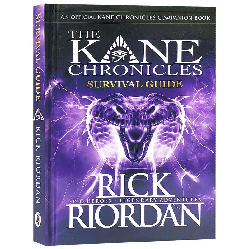 英文原版书籍The Kane Chronicles: The Survivial Guide凯恩编年史生存指南青少年科幻小说进口图书Rick Riordan 精装图文书