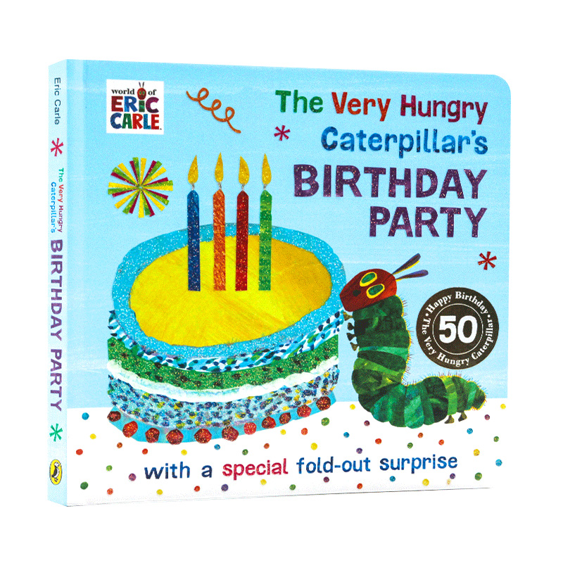 英文原版Eric Carle卡尔爷爷The Very Hungry Caterpillar's Birthday Party非常饥饿的毛毛虫的生日聚会英语启蒙绘本纸板书