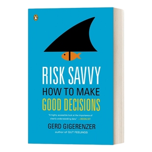 英文原版 Risk Savvy How to Make Good Decisions 风险认知 如何精准决策 Gerd Gigerenzer格尔德·吉仁泽 英文版 进口英语书籍