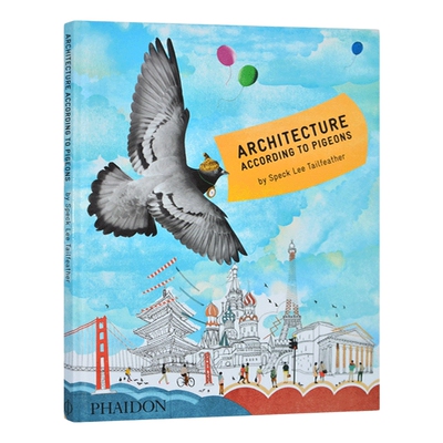英文原版 Architecture According to Pigeons 鸽眼看建筑 艺术绘本 鸽子的建筑 亲子儿童知识绘本图画书 英文版 精裝 进口英语书
