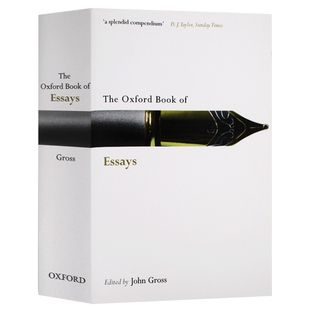 牛津随笔集 英文原版 The Oxford Book of Essays 散文 John Gross