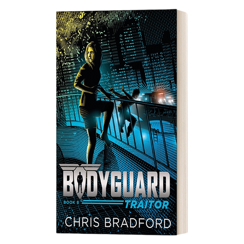 英文原版 Bodyguard Traitor Book8 保镖系列8 叛徒 Chris Bradford 克里斯·布拉德福德 国际学校推荐系列书 英文版 进口英语书籍