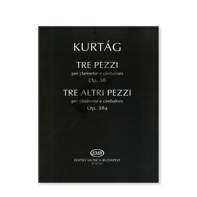 库尔塔格三首作品Op38Op38a