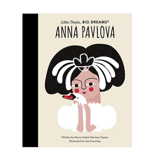 【现货】小人物大梦想系列安娜·帕夫洛娃 英文原版儿童人物传记绘本 Anna Pavlova(Little People,BIG DREAMS,91) 励志故事3-6岁
