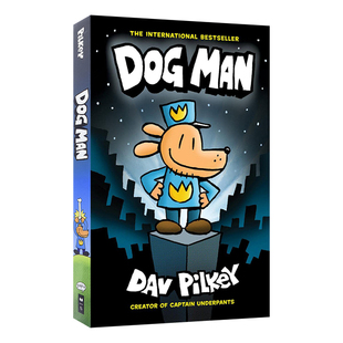 英文原版 Dog Man Captain Underpants DogMan 1 神探狗狗的冒险1 内裤超人作者Dav Pilkey 儿童幽默漫画 英文版 进口英语书籍