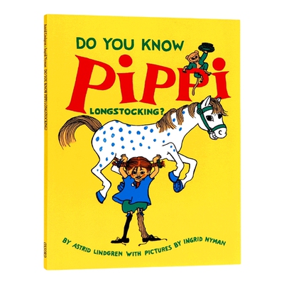 英文原版 Do You Know Pippi Longstocking? 你认识长袜皮皮吗 儿童绘本 英文版 进口英语原版书籍