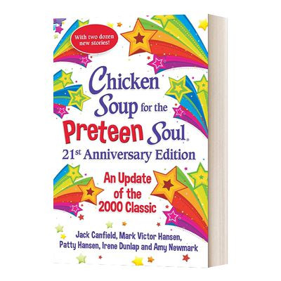 Chicken Soup for the Preteen Soul 青少年心灵鸡汤  21周年版