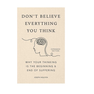 预售英文原版 不要相信你所想的一切 Don't Believe Everything You Think  自我提升 克服焦虑