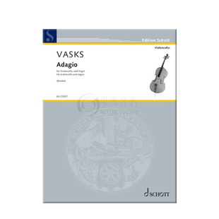 瓦斯克斯 柔板 选自第二协奏曲存在大提琴和弦乐团 由斯内贝编曲的大提琴和风琴版本 朔特原版乐谱书 Vasks P Adagio ED23557