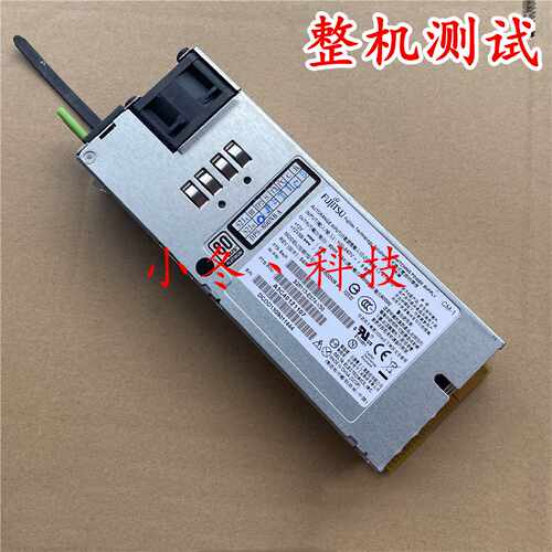 议价富士通 DPS-800NB A 800W电源 S26113-E574-V52-V50 A3C40121