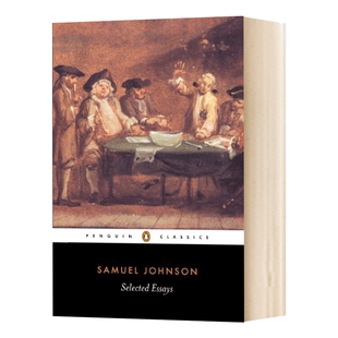 塞缪尔约翰逊散文 英文原版 Selected Essays 企鹅经典 Penguin Classics 英文版 Samuel Johnson 进口英语书籍