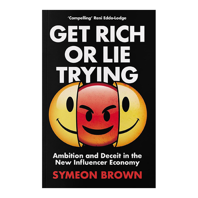 致富或撒谎：网红经济中的野心与