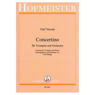 小号小协奏曲附钢伴 尼古拉 霍夫曼斯特 原版进口乐谱书 Nicolai Otto Concertino for Trumpet and Piano FH2687