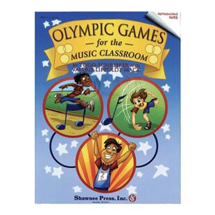 音乐教室的奥林匹克游戏 施莱伯 麦克 音乐理论 原版乐谱书 Olympic Games for the Music Classroom HL35016005
