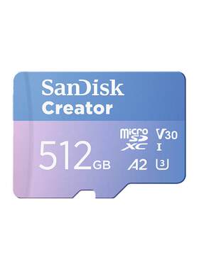 闪迪创作者512g储存卡TF内存卡V30 A2 U3 SDSQXAV-512G-ZN6MS
