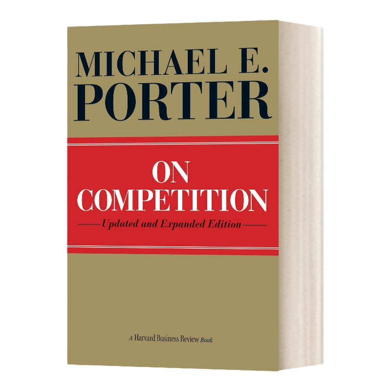 英文原版 On Competition 哈佛商业评论 关于竞争 更新扩充版 竞争战略之父Michael E. Porter 迈克尔·波特 英文版 进口英语书籍
