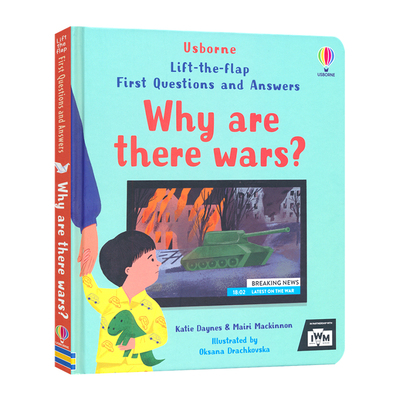 Usborne Lift-the-Flap First Questions And Answers Why Are There Wars 为什么会有战争 问答科普绘本 翻翻书 英文原版进口